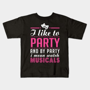 Party and Musicals Kids T-Shirt